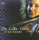 The Celtic Fiddle of Liz Knowles [CD Cover]